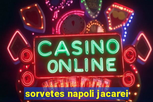 sorvetes napoli jacarei